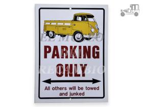 Placa PARKING ONLY Volkswagen Crewcab amarillo Recambio